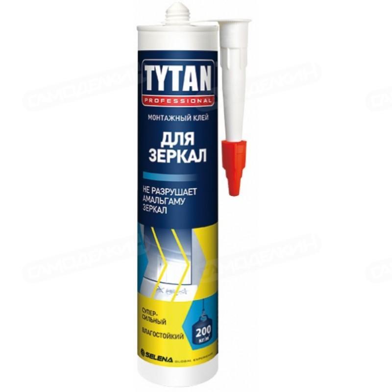 TYTAN клей монтажный для зеркал (310мл) бежевый